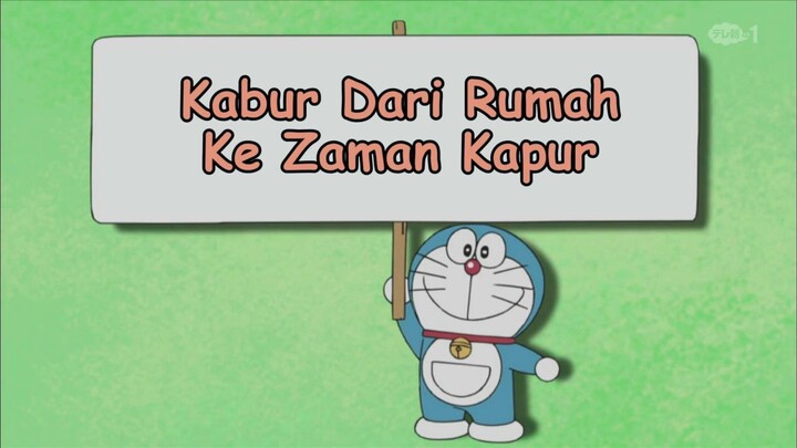 Doraemon Bahasa Indonesia(HD) 241 - Kabur Dari Rumah Ke Zaman Kapur.