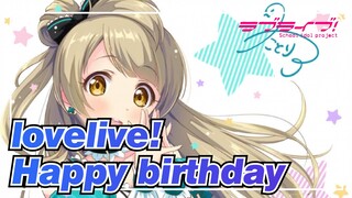 lovelive!|No matter Kotori or others，Happy birthday ！