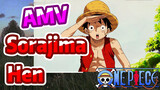 [One Piece] AMV | Sorajima Hen