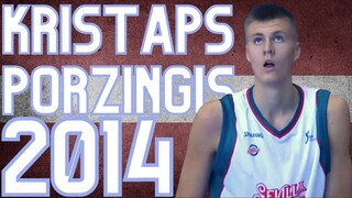 KRISTAPS PORZINGIS 2014 HIGHLIGHTS