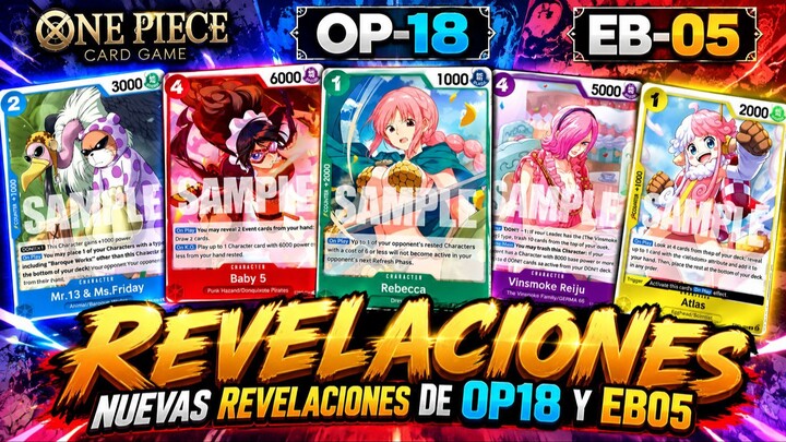 🔥 ¡NUEVAS REVELACIONES DE OP18 Y EB05! ¿QUÉ TAL ESTÁN? | One Piece TCG