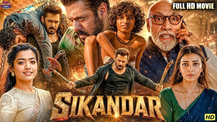 SikandarBollywood Blockbuster Full Hindi Movie 4k _ Salman Khan, Rashmika Mand