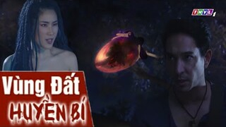 Trailer | Vùng Đất Huyền Bí - Một cuộc trả thù bắt đầu khơi dậy