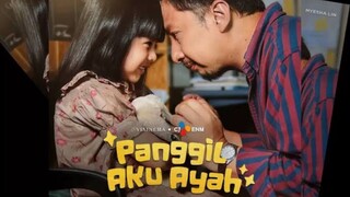 PANGGIL AKU AYAH (2025)
