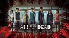 All Of Us Are Dead: Season 1 - Episode 4 (ENGLISH SUB)