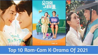 Top 10 Rom-Com K-Drama Of 2021💝😍