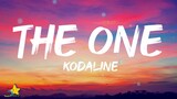 Kodaline - The One (Lyrics) | You make me feel like it's summer, when the raib is pouring down