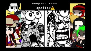 Strawhats reacting to manga spoilers/joyboy(one piece,Part 2)