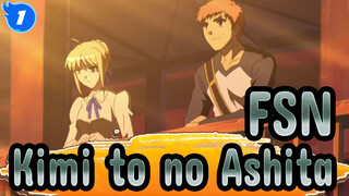 [Fate/stay night] ED Kimi to no Ashita CN&JP Subtitled_1