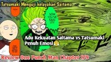 Siatama Adu Kekuatan Dengan Tatsumaki 🔥° Review Manga One Punch Man Chapter 179