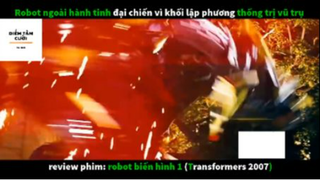 REVIEW PHIM : Ro bốt biến hình 1 (p2) #rvphimkhoahoc