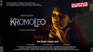 KROMOLEO - Ratu Sofya, Tio Pakusadewo, Rukman Rosadi | Teror 1 Malam Film Bioskop 2024!!