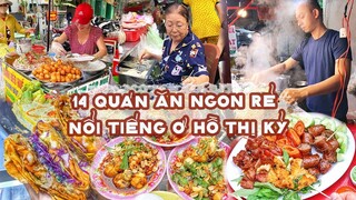 TỔNG HỢP 14 món ăn ngon rẻ ở HỒ THỊ KỶ | Địa điểm ăn uống