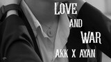 [FMV] Love and war | Akk X Ayan | First X Khaotung | The Eclipse