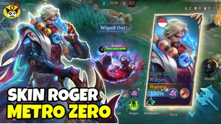 Skin Metro Zero Roger Efeknya Rasa 100JT - Mobile Legends