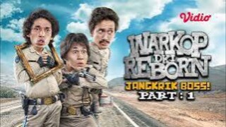 Warkop DKI Reborn Jangkrik Boss Part 1 (2016)