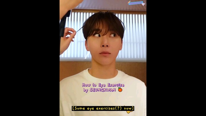 how to eye exercise by seungkwan 🍊👀 #seventeen #seungkwan