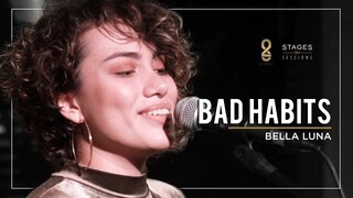 Bella Luna - "Bad Habits" Live at Studio 28