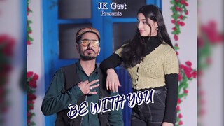 Be With You - G PoP x Irfan Rather (Official Music Video) | Sehr | Amaira  Studio | JK Geet