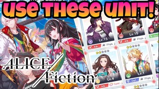 Alice Fiction Global - Best Units In The Game! *Use These Unit*