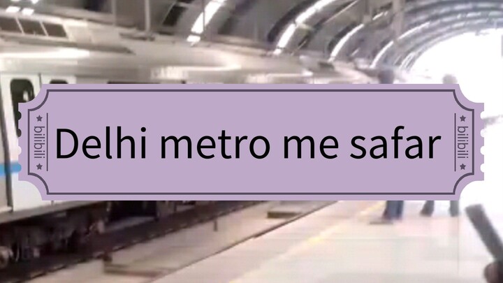 Delhi metro me safar