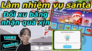 cách làm nhiệm santa đổi xu băng nhận quà play together