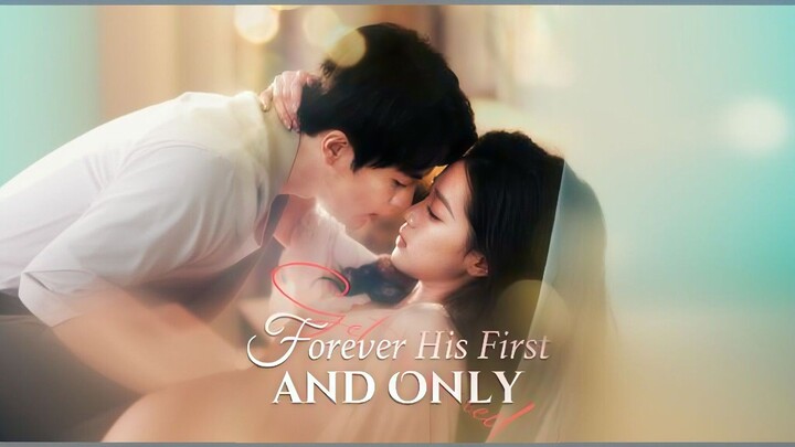 Forever His First And Only
