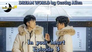 In Your Heart Episode 3 Sub Indo