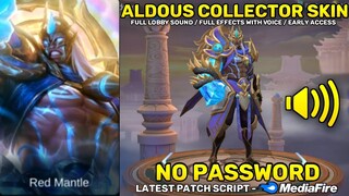 Aldous Collector Skin Script - Full Sound & Full Effects (Early Access) | No Password