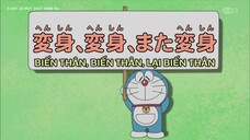 Doraemon S8 - Biến thân biến thân lại biến thân