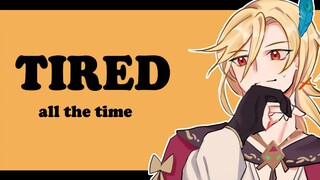 [Genshin Impact |Handwritten][Han Haiwei]I'm so Tired