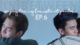 ดูซีรีย์💕In between Ep 6