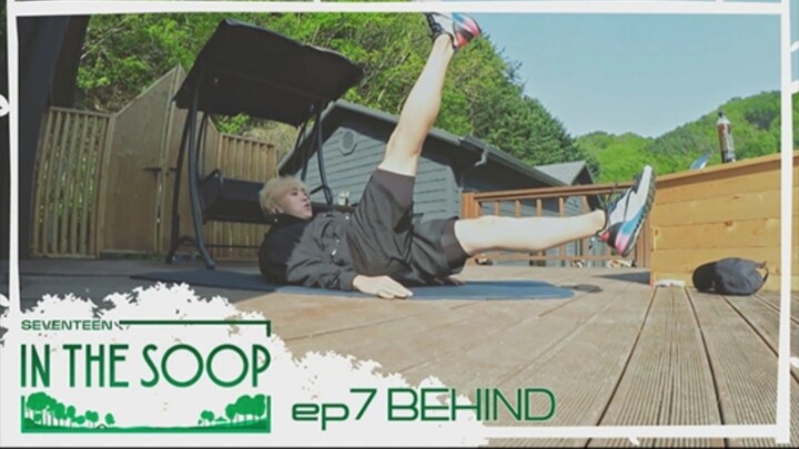 🏡 Behind Ep 07