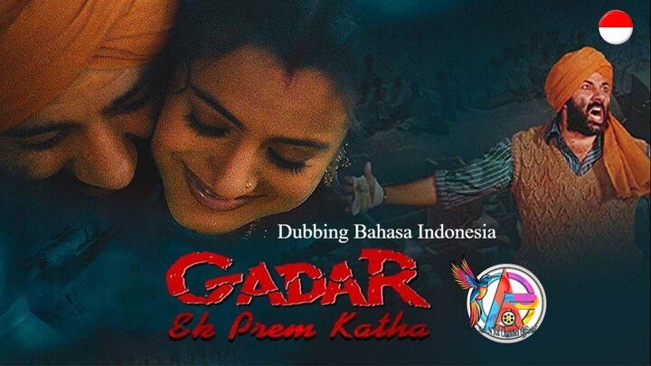 GADAR (2001) DUBBING BAHASA INDONESIA