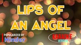 Lips Of An Angel - Hinder | Karaoke Version |🎼📀▶️