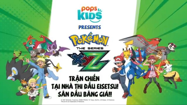 [S19 XYZ] Pokemon Tập 124 : Trận Chiến Tại Nhà Thi Đấu Eisetsu!! Lồng Tiếng