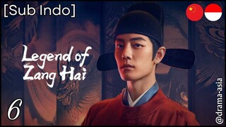 [Sub Indo] Legend of Zang Hai – Eps. 06 (2025)
