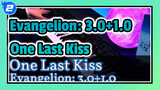 [Evangelion: 3.0+1.0] One Last Kiss/ Animenz_2
