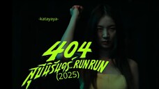 404 Run Run Run, Horror Terbaru Thailand yang Kocak Parah!
