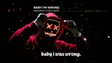 Baby I'm Wrong - Seachains | Remix by DuckV