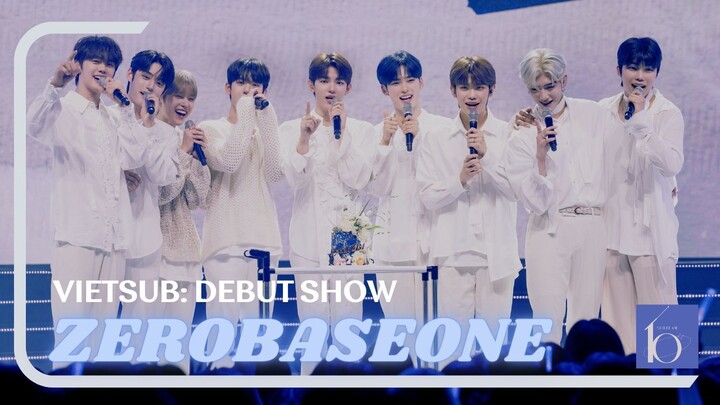 [VIETSUB] ZEROBASEONE Debut Show: In Bloom