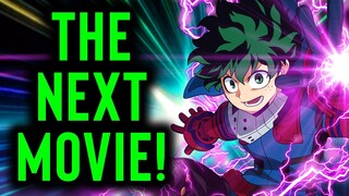 MOVIE 4 AND SEASON 6 OF MY HERO ACADEMIA! - My Hero Academia