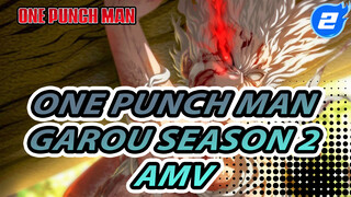 [One Punch Man Epik AMV] Garou: Serangan Balasan | Season 2_2