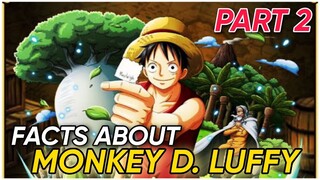 PART 2| MGA BAGAY NA DAPAT MONG MALAMAN KAY LUFFY🤗🔥