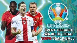 EVENT EURO TERBAIK! 100% BLACK BALL! WAJIB DI COBA! BANTAI LAWAN SAMPAI NYERAH! BIKIN NGAKAK!