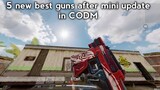 5 new best meta guns after mini update in CODM
