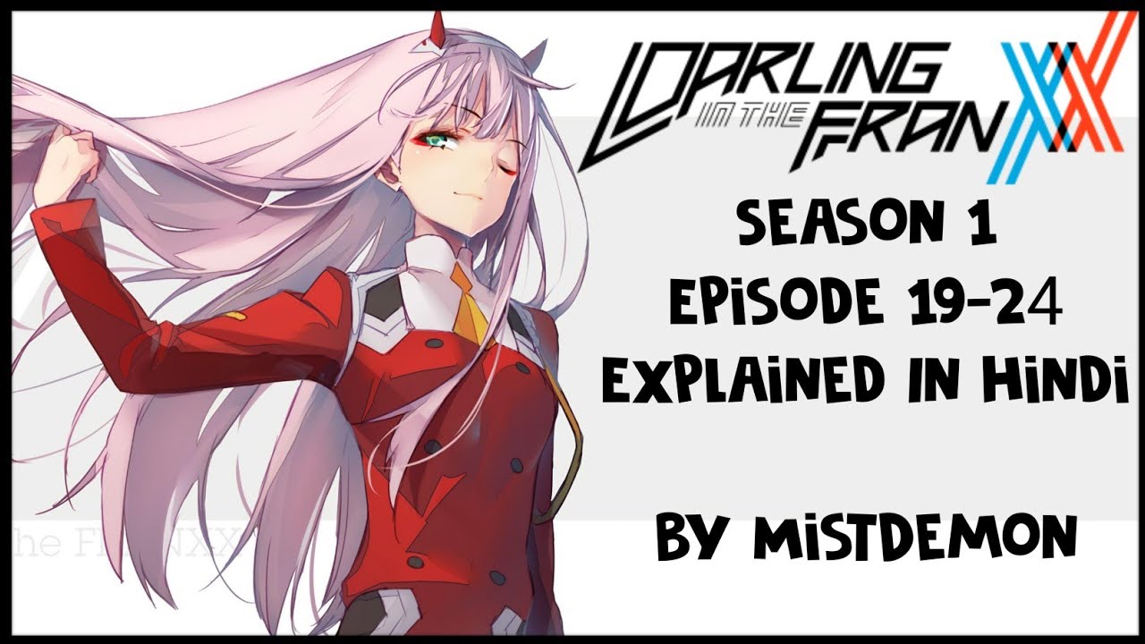 Darling in the FranXX anime review (HINDI) - BiliBili
