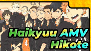 [Haikyuu!! AMV] Hikote