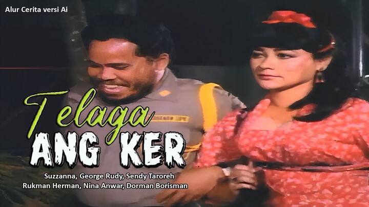 Alur Cerita Film Telaga Angker (1984) – Dendam Arwah Suzzanna di Telaga Maut yan