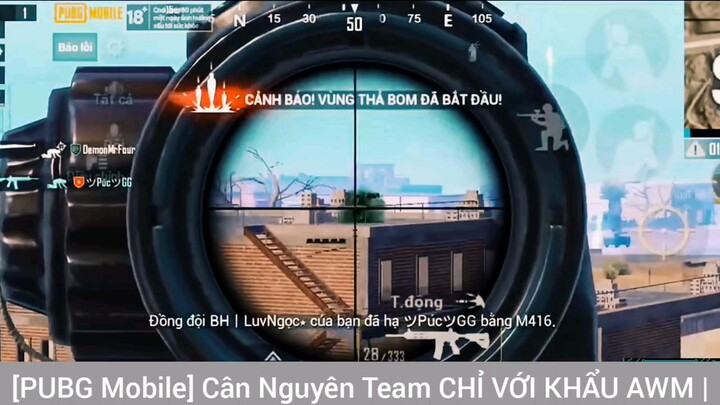Cân Nguyên team chỉ với khẩu Awm